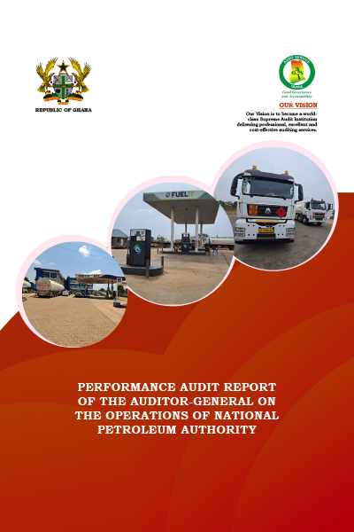 Performance audit report of the Auditor-General on the operations of National Petroleum Authority (NPA)