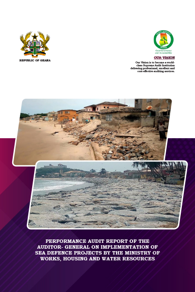 Performance audit report of the Auditor-General on implementation of sea defence projects by the Ministry of Works, Housing and Water Resources