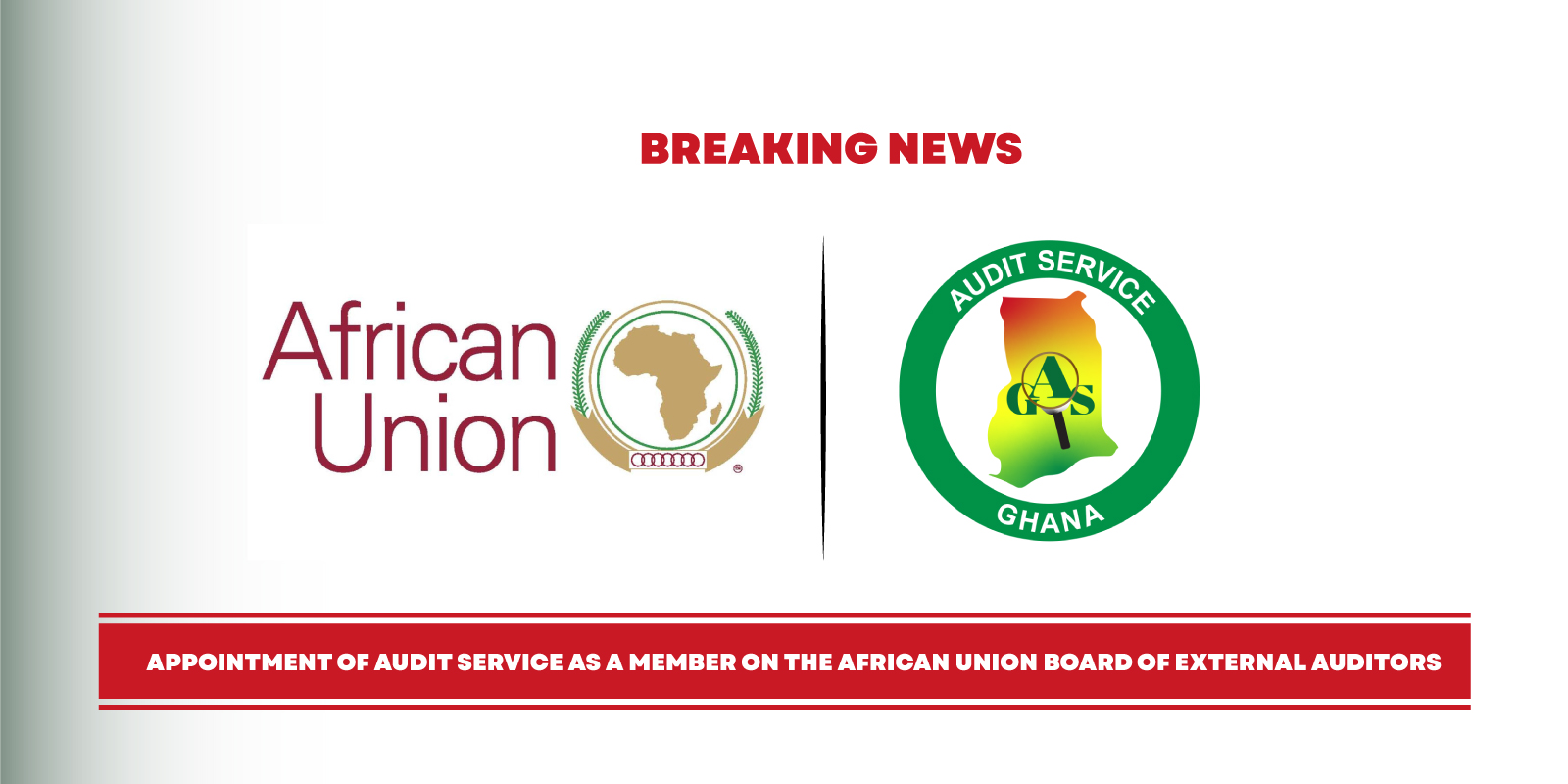 Appointment of Audit Service as a Member on the African Union Board of External Auditors.